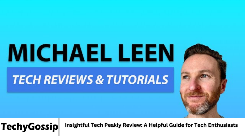 Insightful Tech Peakly Review: A Helpful Guide for Tech Enthusiasts