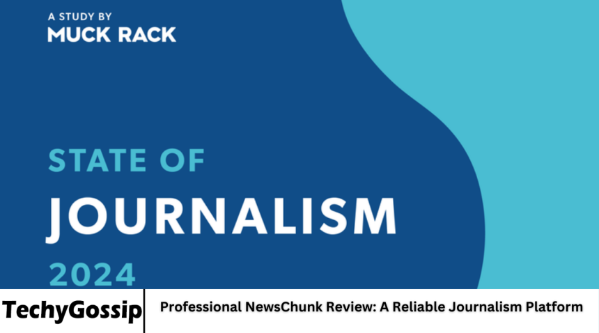 Professional NewsChunk Review: A Reliable Journalism Platform