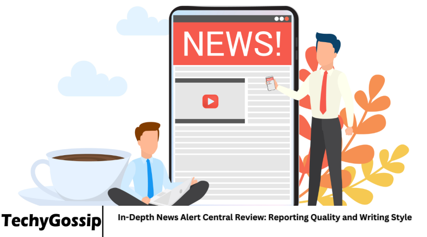 In-Depth News Alert Central Review: Reporting Quality and Writing Style