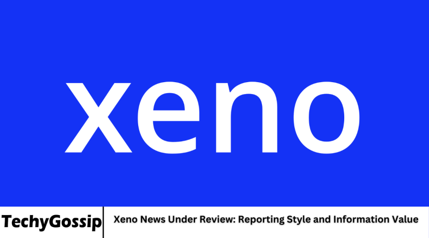 Xeno News Under Review: Reporting Style and Information Value